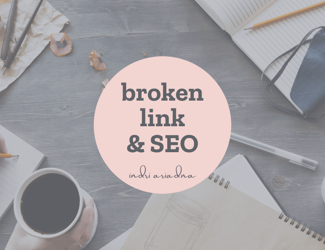 pengaruh broken link terhadap SEO