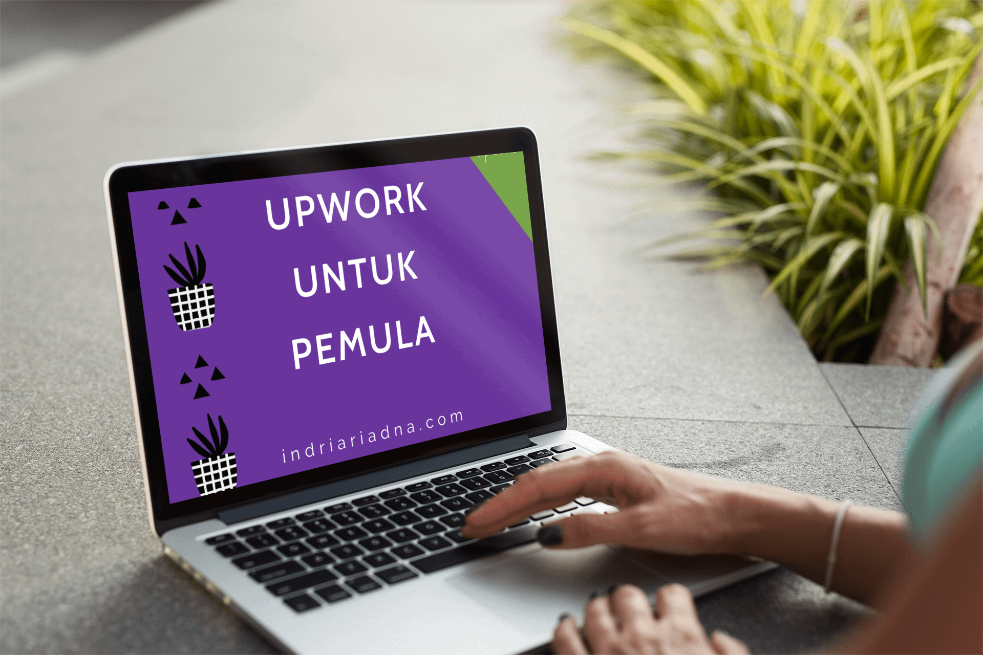 Cara Kerja Upwork Untuk Pemula Indri Ariadna